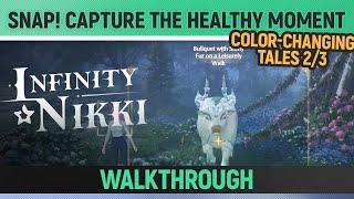 Infinity Nikki - Snap! Capture the Healthy Moment - Color-changing Tales 2/3