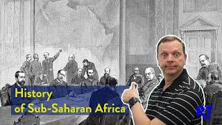 History of Sub Saharan Africa