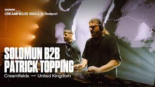 Solomun B2B Patrick Topping Live | Rockstar Energy presents @creamfields 2024 | @beatport Live