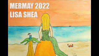 MerMay 2022 - Pen and Ink Watercolors of Mermaids by Lisa Shea