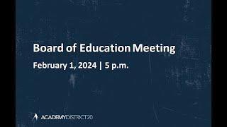 February 1, 2024 BOE Meeting