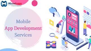 Best Android App Development Company In Delhi Ncr, India I #Meentosys