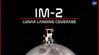 LIVE! IM-2 Nova-C Lunar Landing