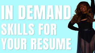 7 In Demand Skills To Add To Your Resumé In 2023