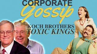 Koch Toxic Kings (Part 2)