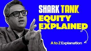 What is Equity in Shark Tank? Shark Tank Equity Funding Explained in Hindi