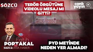 Fatih Portakal ile Sözcü Ana Haber 28 Şubat