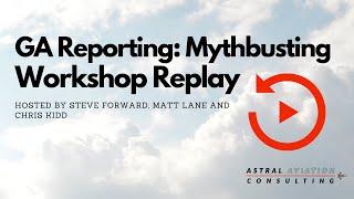 GA Reporting: Mythbusting Workshop