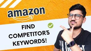 Amazon Reverse Asin Lookup Free Tutorial How To Find Competitors Keywords On Amazon FBA