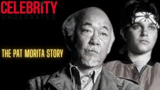 Celebrity Underrated - The Pat Morita Story (Mr. Miyagi Karate Kid)
