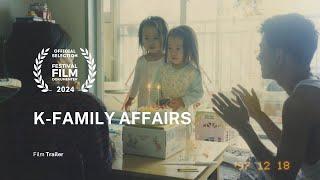 K-family Affairs (애국소녀) - Trailer | FFD 2024