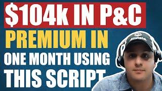 How This Insurance Agent Wrote $104k In P&C Premium In One Month!