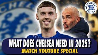 What Chelsea Need Most in 2025! A New Scorer, Midfielder, Defender? #CFC