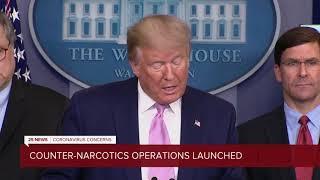 Trump administration launches enhanced counter-narcotics operations