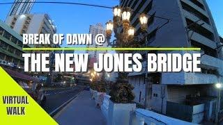 | Virtual Walk | THE NEW JONES BRIDGE AT BREAK OF DAWN #JonesBridge #JonesBridgeUpdate #ManilaUpdate