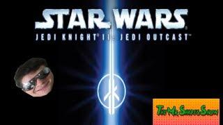 TheMrShades Versus #11 : Star Wars Jedi Knight Outcast ft.Dan