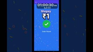 ₹1 Banner is not visible? Order with this trick | Shopsy Rs 1 live order | Shopsy jhatpat Deals #re1