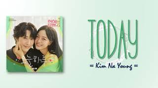 Kim Na Young - Today (오늘 하루) [Brewing Love OST Part 2] [RomIEng Lyric]