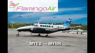 Flamingo Air | Beech 99 | Staniel Cay → Nassau Bahamas