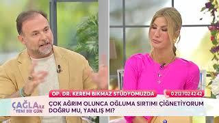 Op.Dr. Kerem Bıkmaz | Çağla İle Yeni Bir Gün | Kireçlenmede Dikkat Edilmesi Gereken Noktalar!