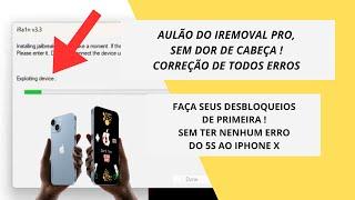 DESBLOQUEIO E REGISTRO SEM ERROS COMPLETO IREMOVAL PRO DO IPHONE 5S AO X (CORRIGINDO TODOS ERROS)