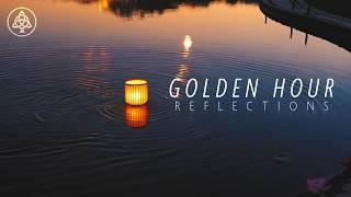 Golden Hour Reflections  | Ambient Music for Inner Peace & Calm