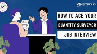 Quantity Surveyor Interview | Top 5 Competency Questions (With Answers)