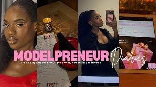 Modelpreneur Diaries: life of a nyc model & boutique owner, how to stay motivated, vlog