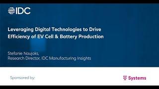 Drive Efficiency of EV Cell & Battery Production | T-Systems and IDC | Sustainability