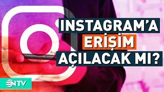 İnstagram Yetkilileri Bakanlık İle Görüşecek! İnstagram Açılacak Mı? | NTV