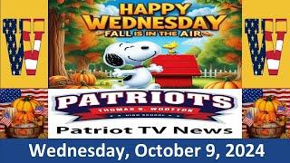 Patriot TV News - Wednesday, October 9, 2024