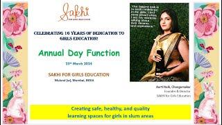 SAKHI FOR GIRLS EDUCATION HIGHLIGHT (DHAVAL SHAH-7666557222/9773586864)