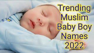 Muslim Baby Boy Names 2022 | Trending Baby Boy Names @AfsalAreekkadVlogs