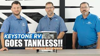 New for 2023 - Keystone RV Goes Tankless!