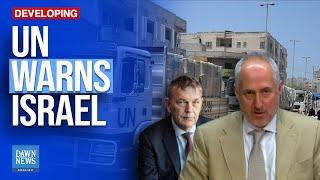 Replacing UNRWA Relief Agency Would Be Your Responsibility, UN Tells Israel | Dawn News English