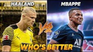 MBAPPE VS HAALAND