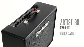 Blackstar Artist Series 30 Tone Demo 1 - The New Classic