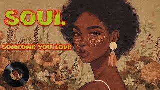 [R&B Soul Love] ~ Mood playlist relaxing songs to comfort you after an exhausting day