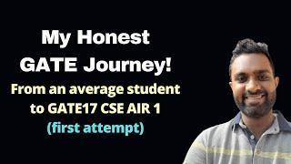 From an average student to  GATE AIR-1 | Deval Patel | GATE17 CSE AIR 1, IISc Gold Medalist