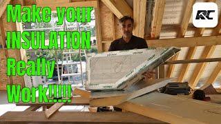 How to properly install Insulation to a pitched roof