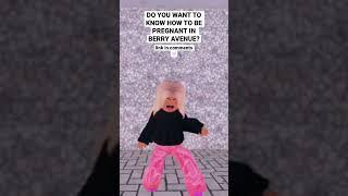 HOW TO LOOK PREGNANT IN BERRY AVENUE!! #roblox #shorts #pregnant #viral #funny #trend #berryavenue