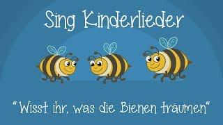 Wisst Ihr, was die Bienen träumen - Schlaflieder zum Mitsingen | Sing Kinderlieder