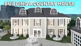 BUILDING A COUNTRY HOUSE IN BLOXBURG