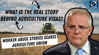 What is the real story behind Australian Agriculture Visas? Australia Immigration Updates