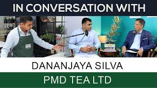 Promoting Ceylon Tea in London and the world/Dananjaya Silva/Rohan de Alwis