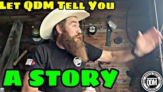 LET QDM TELL YOU A STORY