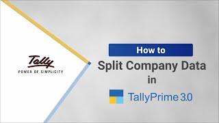 How to Split Company Data in TallyPrime | TallyPrime