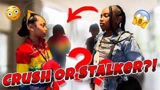 CRUSH or STALKER? (Secret Crush 2.0 ep.2)