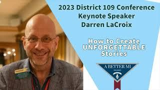 A Better MI Darren LaCroix How to Create UNFORGETTABLE Stories