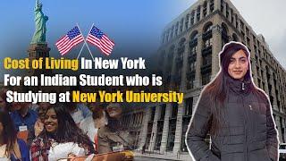 Cost of Living in New York for an Indian Student Studying in NYU  